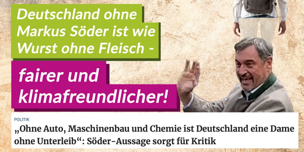 Söders Sexismus-Spruch: Frauenfeindlich, rückwärtsgewandt und politisch untragbar