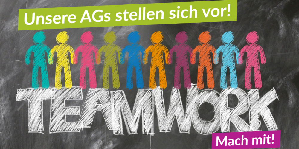 Mach&#8216; mit &#8211; Vorstellung der AGs