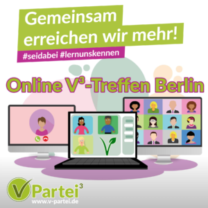 Gemeinsam erreichen wir mehr! Online V3-Treffen Berlin
